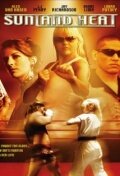 Sunland Heat (2004) постер