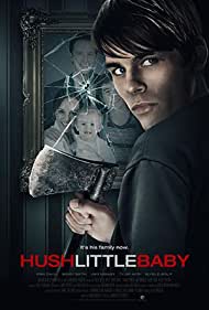 Hush Little Baby (2017)